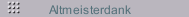 Altmeisterdank